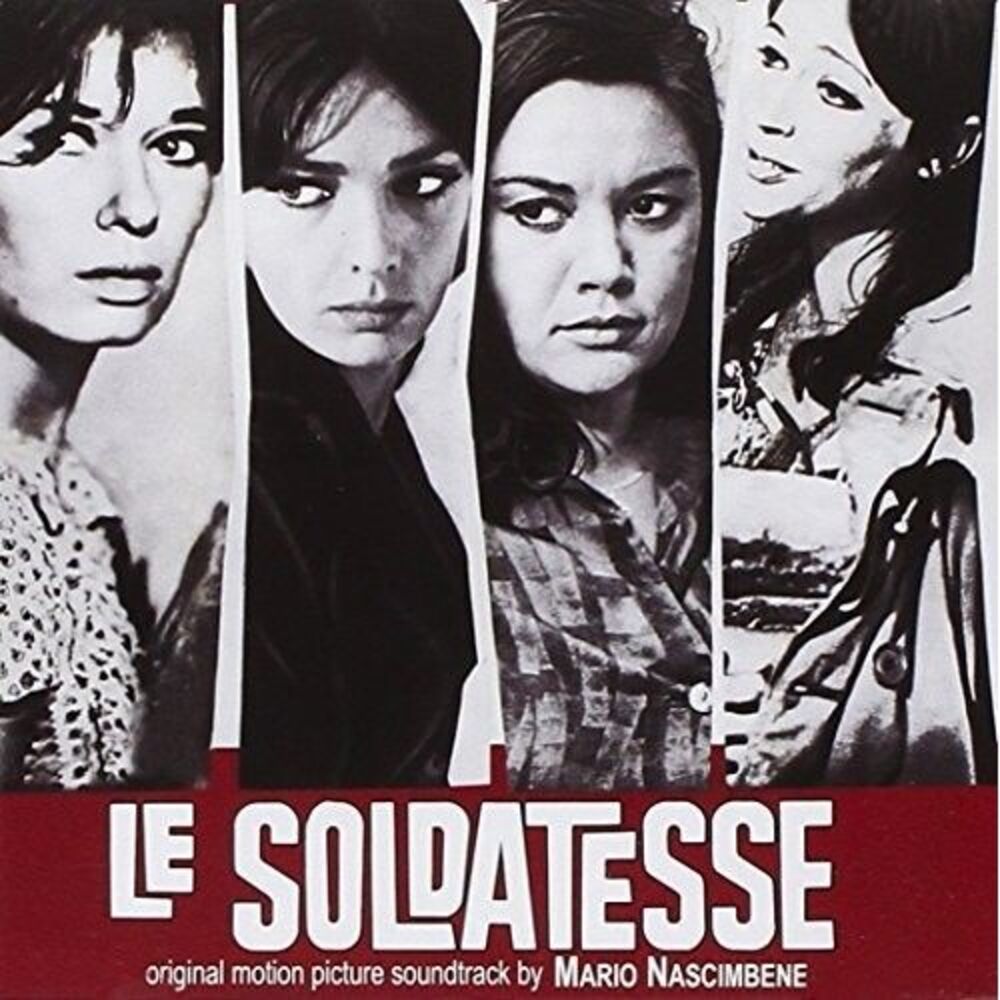 Le Soldatesse - Vado a Vedere Il Mondo Capisco - Le Soldatesse (The Camp